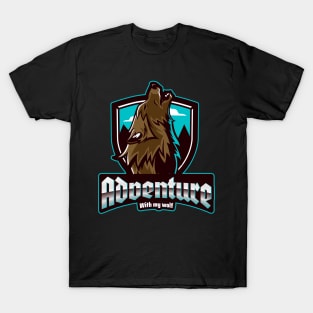 Adventure with my wolf T-Shirt